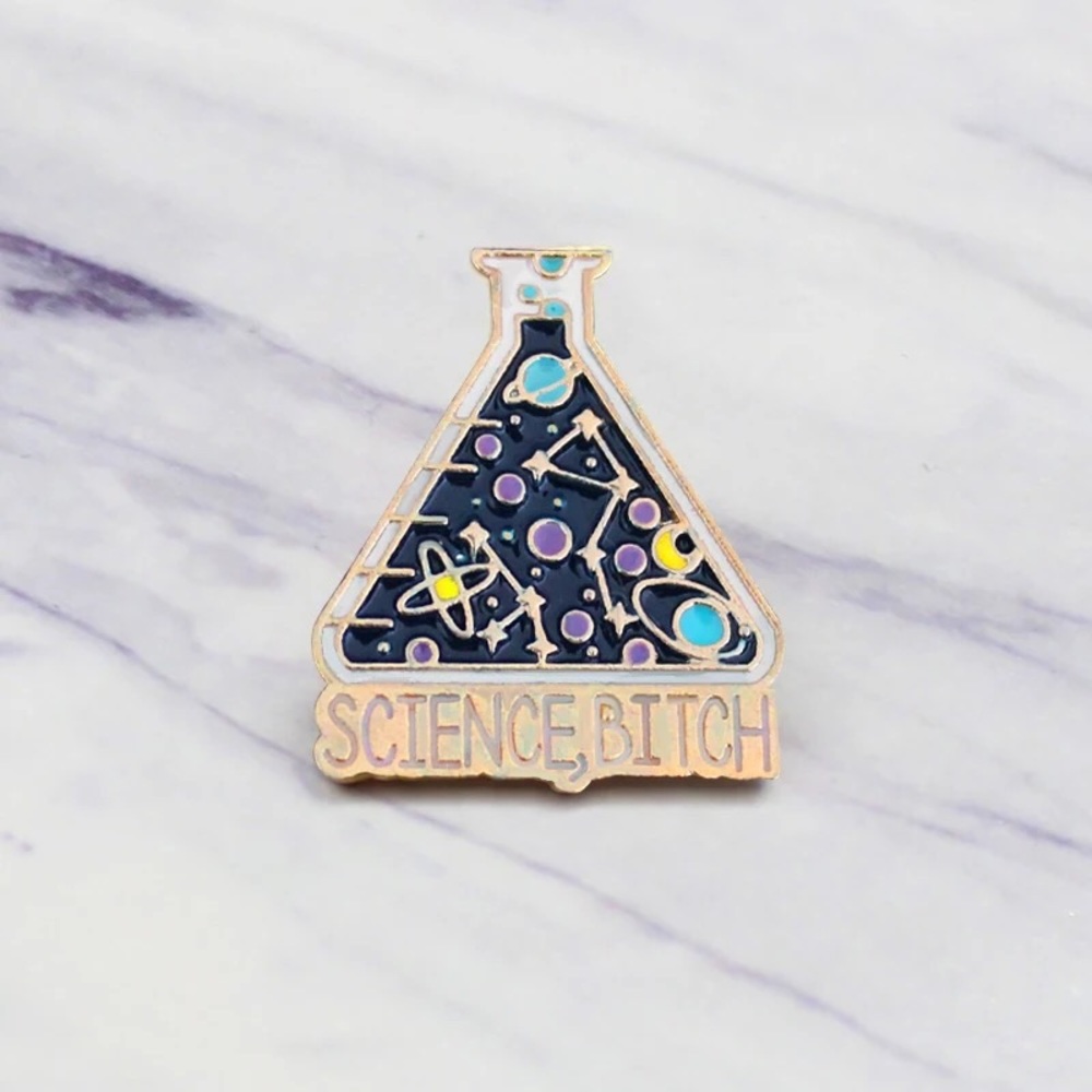 🎉 New Science Bi*ch Enamel Pin